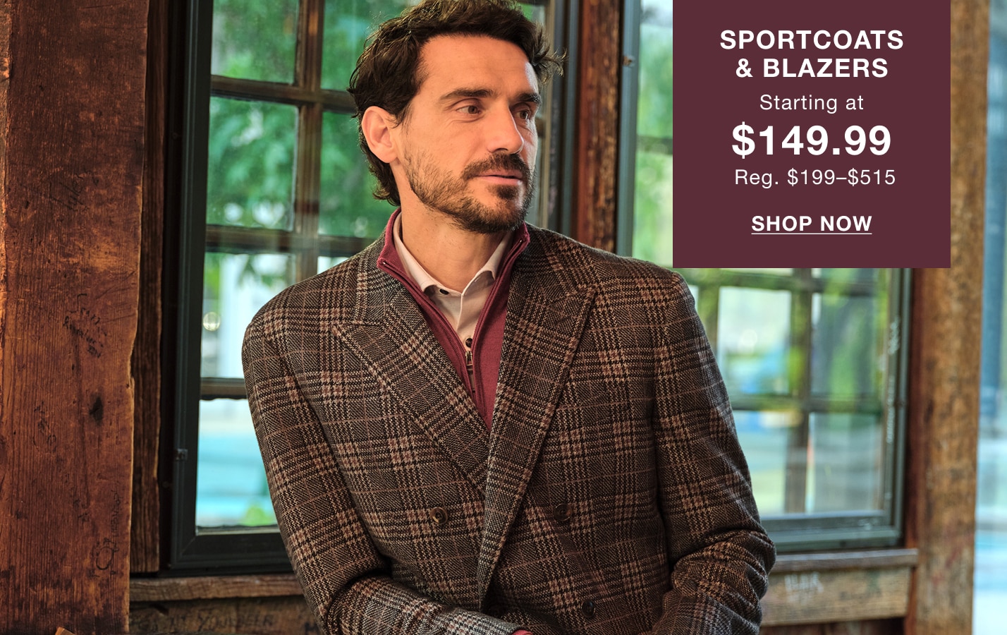 Sportcoats and blazers starting at $149.99, regularly $199 to $515. Shop now.