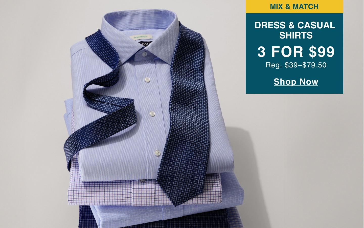 Mix and match dress and casual shirts, 3 for $99. Regularly $39 to $79.50. Shop now.